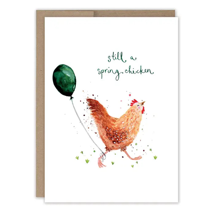 Still A Spring Chicken Card