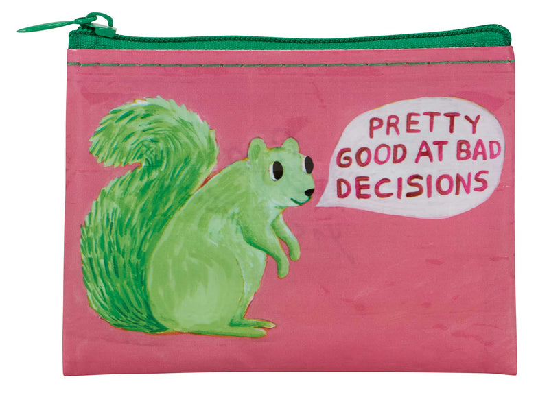Good At Bad Decisions Coin Purse