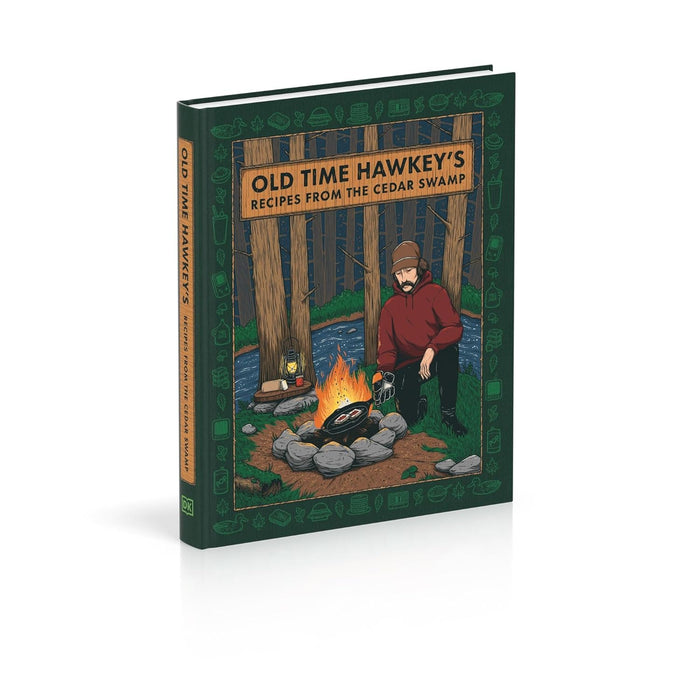 Old Time Hawkey's Recipes from the Cedar Swamp