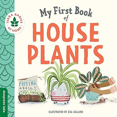 My First Book of Houseplants Book