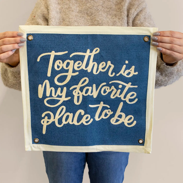 Together Is My Favorite Place Embroidered Canvas Banner