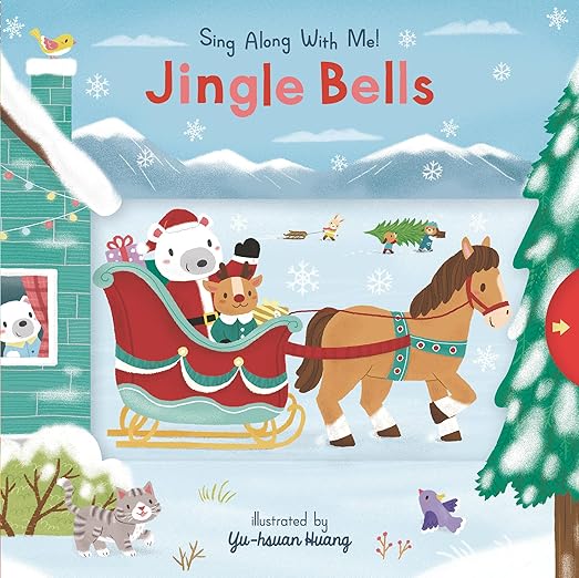 Sing Along With Me Jingle Bells Board Book