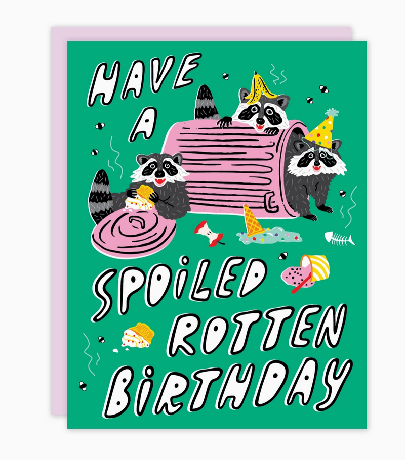 Spoiled Rotten Birthday Card