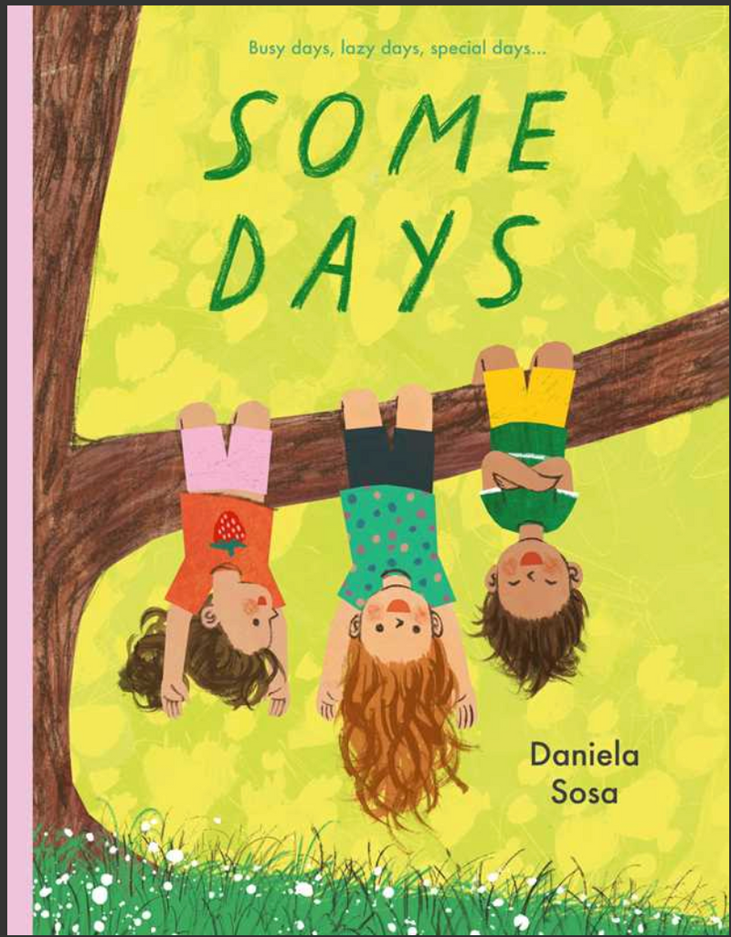 Some Days By Daniela Sosa