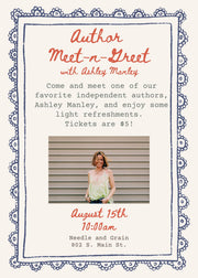 Ashley Manley Meet-n-Greet on August 15, 2026 - Needle and Grain