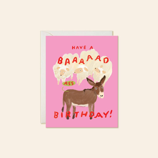Baaad Ass Birthday – Funny and Snarky Donkey Birthday Card - Needle and Grain
