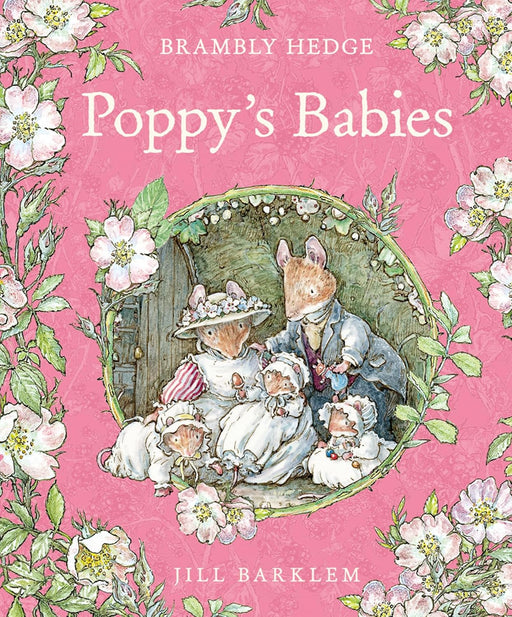 Bramby Hedge: Poppy's Babies - Needle and Grain