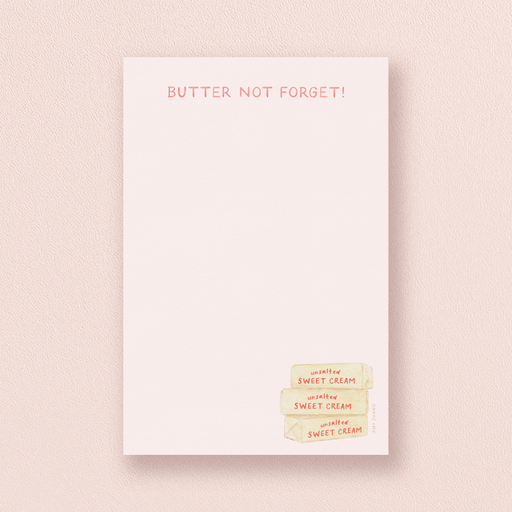 Butter Not Forget Grocery Notepad - Needle and Grain
