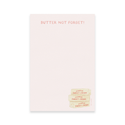 Butter Not Forget Grocery Notepad - Needle and Grain