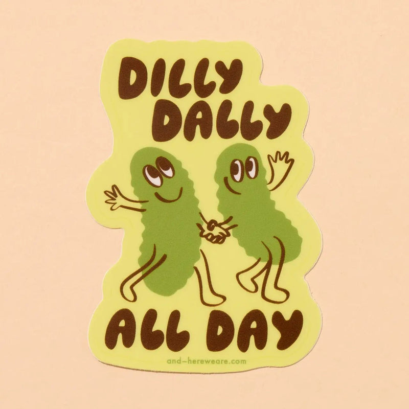 Dilly Dally Pickles Vinyl Sticker - Needle and Grain