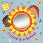 Hello You! Sunshine Baby! - Needle and Grain