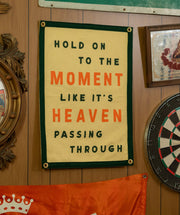 Hold On To The Moment Like It's Heaven Passing Through Camp Flag • Turnpike Troubadours x Oxford Pennant - Needle and Grain