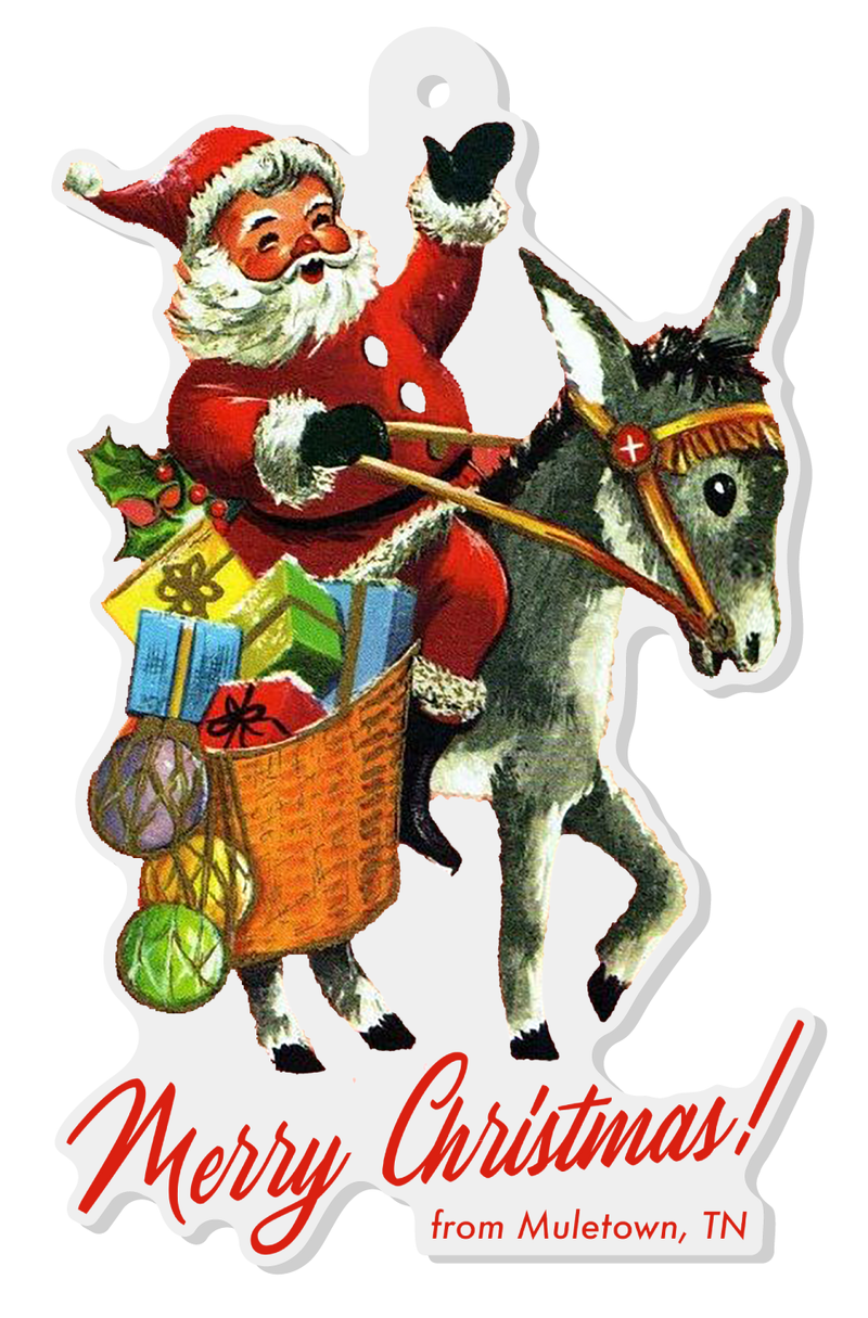 Merry Christmas from Muletown Ornament - Needle and Grain