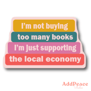 Not Buying Too Many Books Vinyl Sticker - Needle and Grain