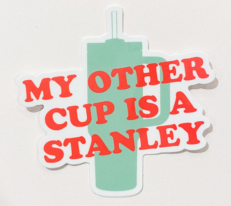 Other Cup is a Stanley Sticker - Needle and Grain