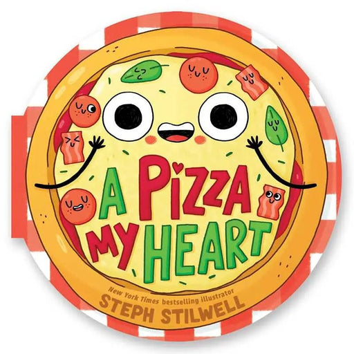 Pizza My Heart (A Shaped Novelty Board Book For Toddlers) - Needle and Grain