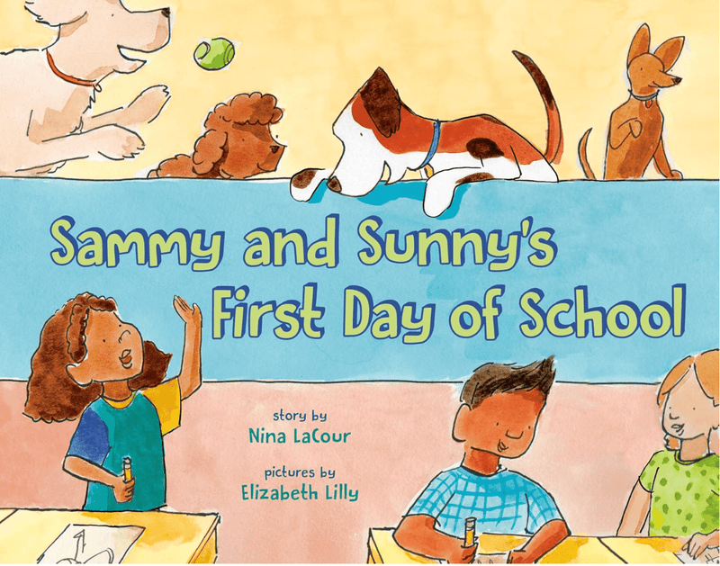 Sammy and Sunny's First Day of School by Nina LaCour - Needle and Grain