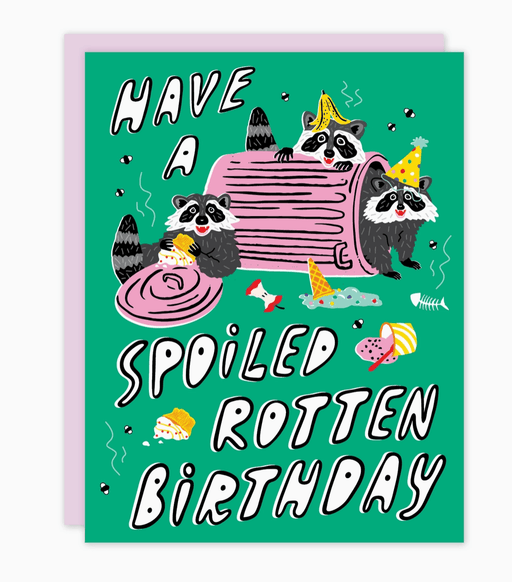 Spoiled Rotten Birthday Card - Needle and Grain