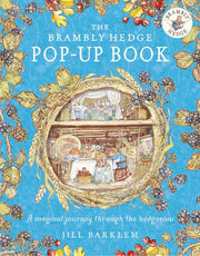 The Brambly Hedge Pop - Up Book - Needle and Grain