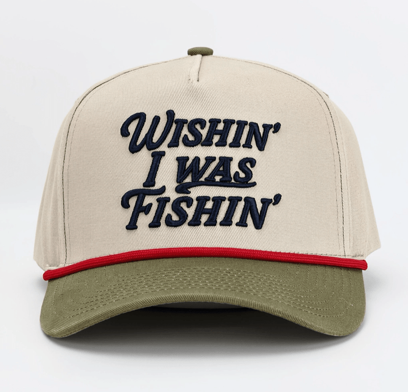 Wishin’ I Was Fishin’ Hat - Tri Color - Needle and Grain