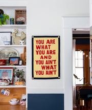 You Are What You Are Camp Flag • John Prine x Oxford Pennant - Needle and Grain
