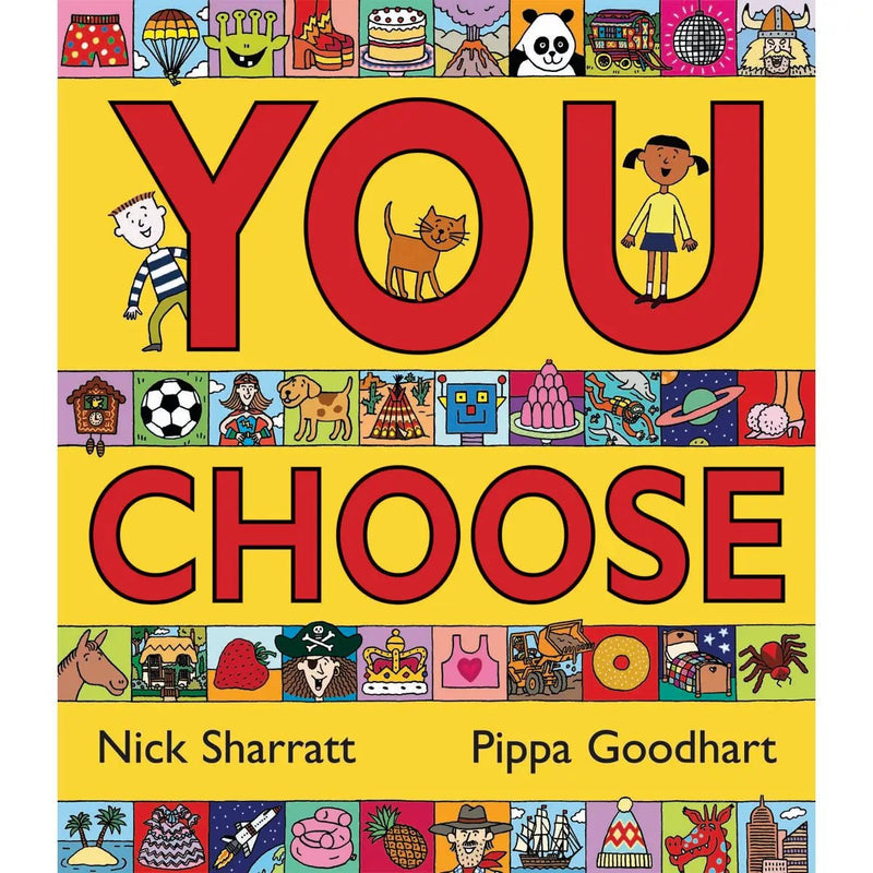 You Choose by Nick Sharratt and Pippa Goodhart - Needle and Grain