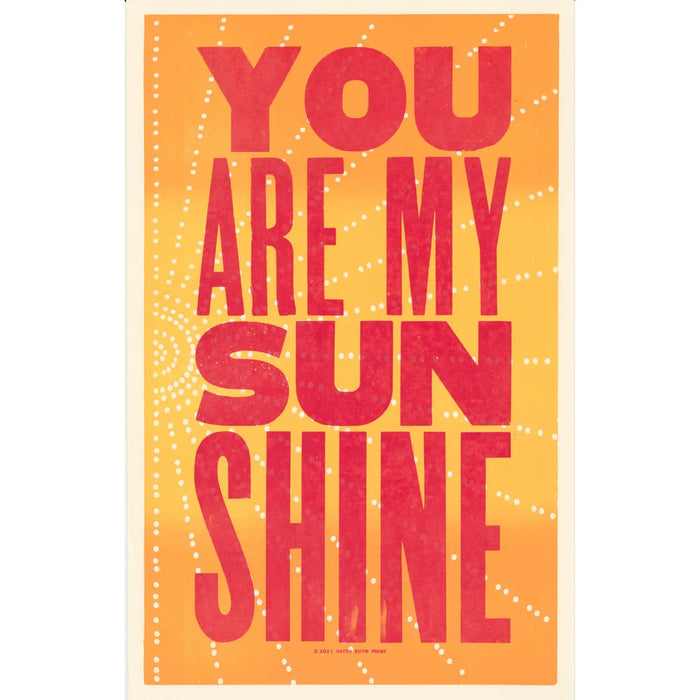 You are My Sunshine Poster