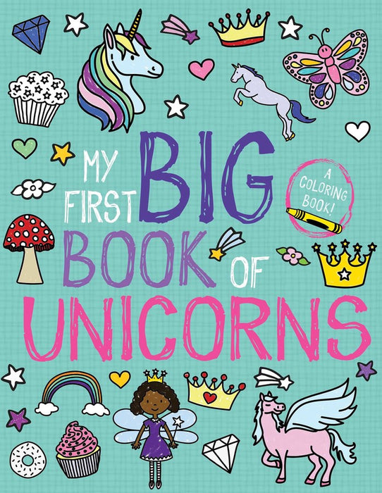 My First Big Book of Unicorns Book