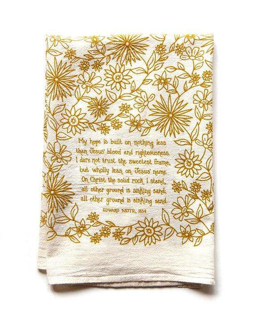 My Hope is Built Tea Towel - Needle and Grain