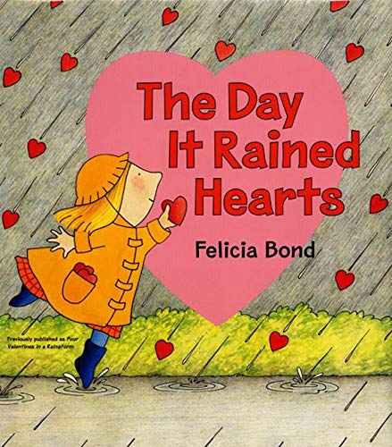 The Day It Rained Hearts